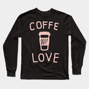 Coffee Love Long Sleeve T-Shirt